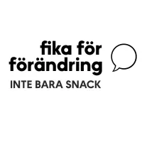 bild med texten fika för förändring inte bara snack